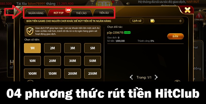 Có thể rút tiền Hitclub bằng những cách nào?
