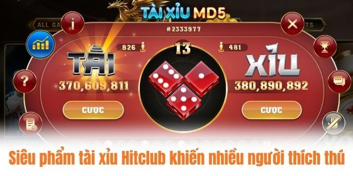 Siêu phẩm tài xỉu Hitclub khiến nhiều người thích thú