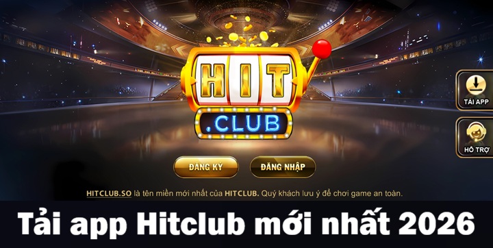 App HitClub 2026 có gì? 
