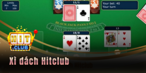 Xì dách Hitclub - Cơ hội kiếm tiền tại gia sau 1 nốt nhạc